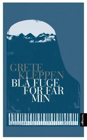 Blå fuge for far min - roman