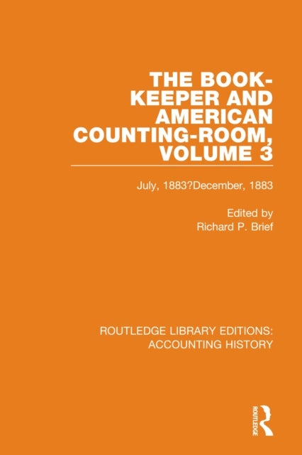 The Book-Keeper and American Counting-Room Volume 3 - July, 1883–December, 1883