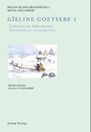 Gïeline goetsebe 1 - lohkehtæjjan bïhkedimmie : åarjelsaemien voestesgïeline