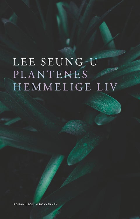 Plantenes hemmelige liv - roman