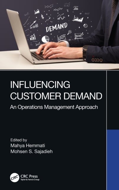 Influencing Customer Demand - An Operations Management Approach