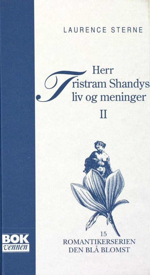 Herr Tristram Shandys liv og meninger. Bd. 2 - Bind 2 : Bok 5-9