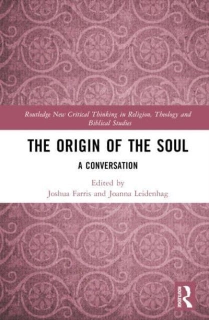 The Origin of the Soul - A Conversation