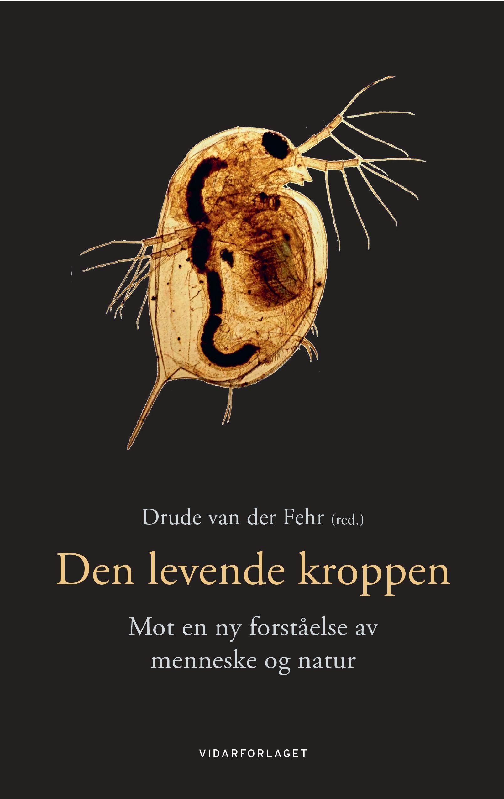 Den levende kroppen - mot en ny forståelse av menneske og natur