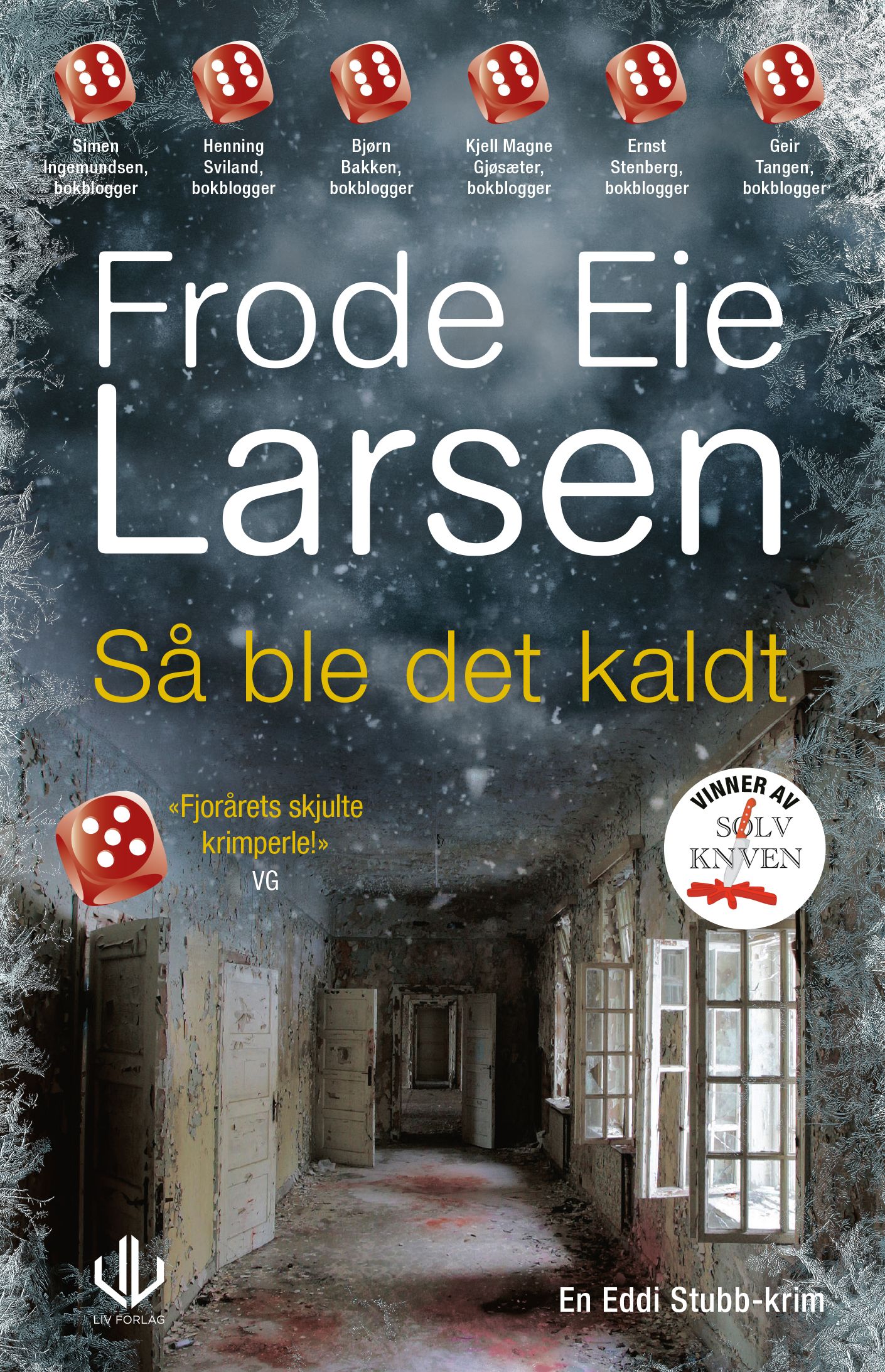Så ble det kaldt - kriminalroman