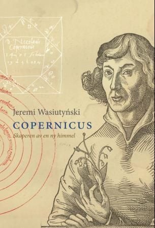 Copernicus - skaperen av en ny himmel