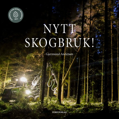 Nytt skogbruk!