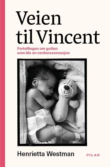 Veien til Vincent - fortellingen om gutten som ble en verdenssensasjon