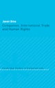 Companies, International Trade and Human Rights