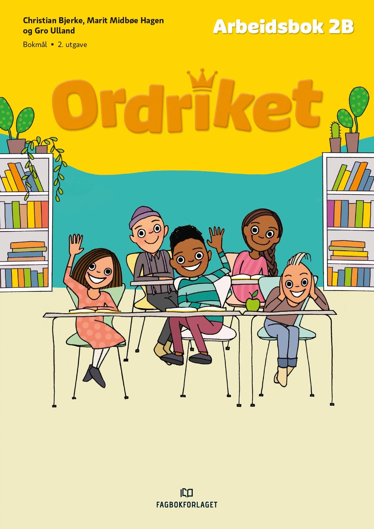 Ordriket - Arbeidsbok 2B