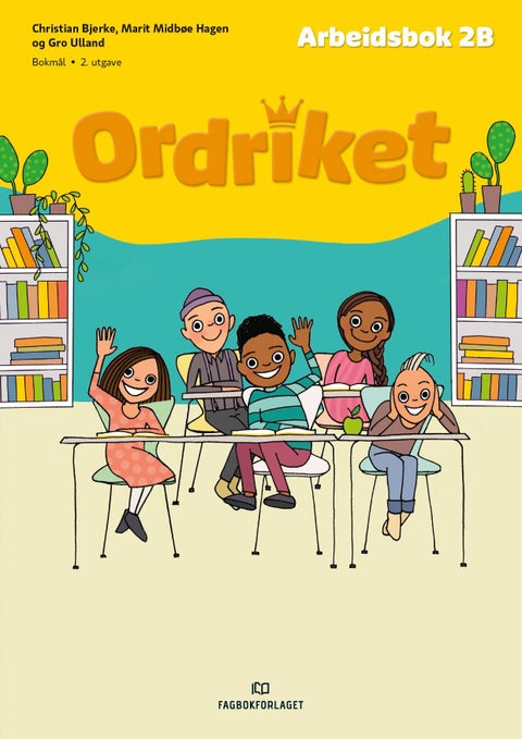 Ordriket - Arbeidsbok 2B