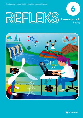 Refleks 6 - Lærerens bok : naturfag for barnetrinnet