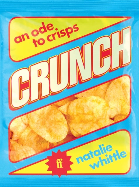 Crunch - An Ode to Crisps