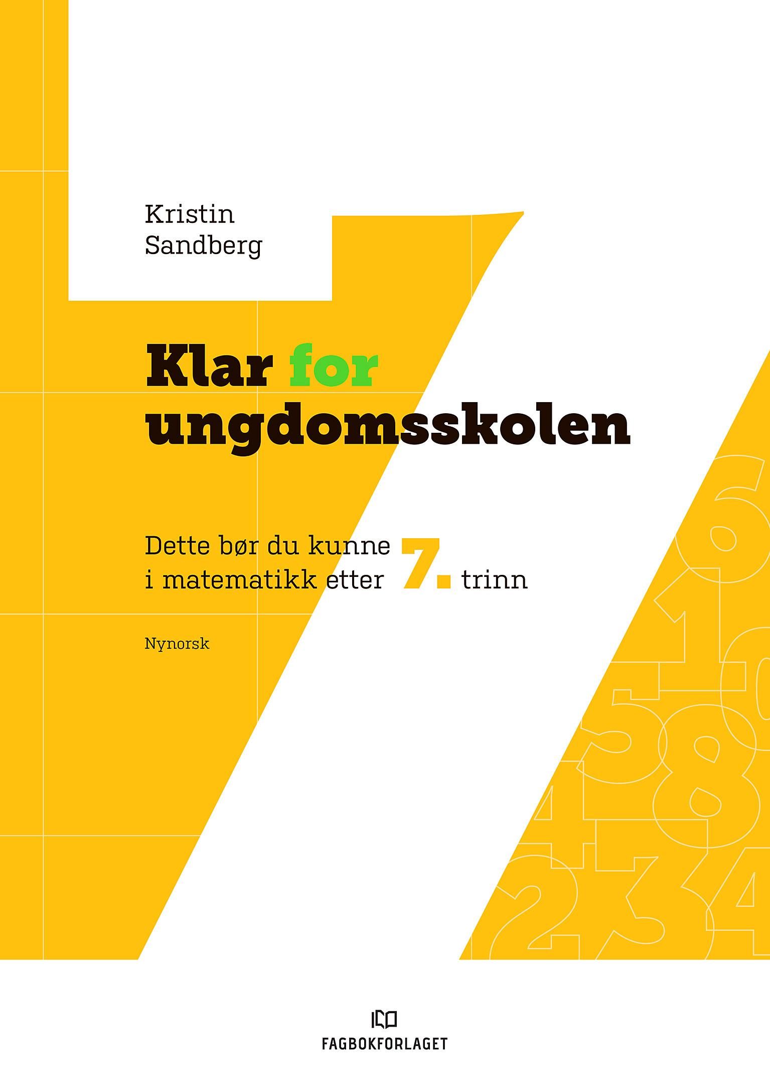 Klar for ungdomsskolen - dette bør du kunne i matematikk etter 7.trinn