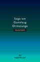 Soga om Gunnlaug Ormstunge