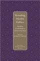 Remaking Muslim Politics