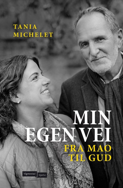 Min egen vei - fra Mao til Gud
