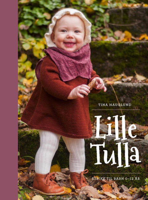 Lille tulla - strikk til barn 0-12 år