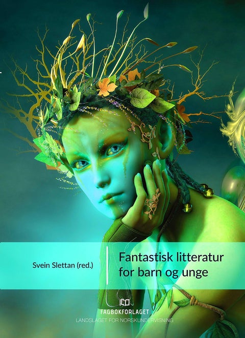 Fantastisk litteratur for barn og unge