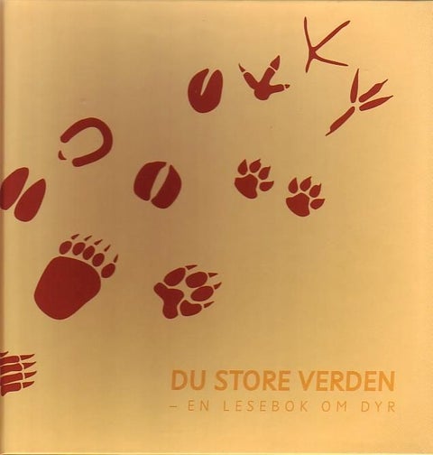 Du store verden - en lesebok om dyr