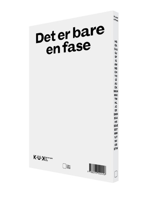 Det er bare en fase = It's just a phase