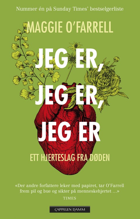 Jeg er, jeg er, jeg er - ett hjerteslag fra døden