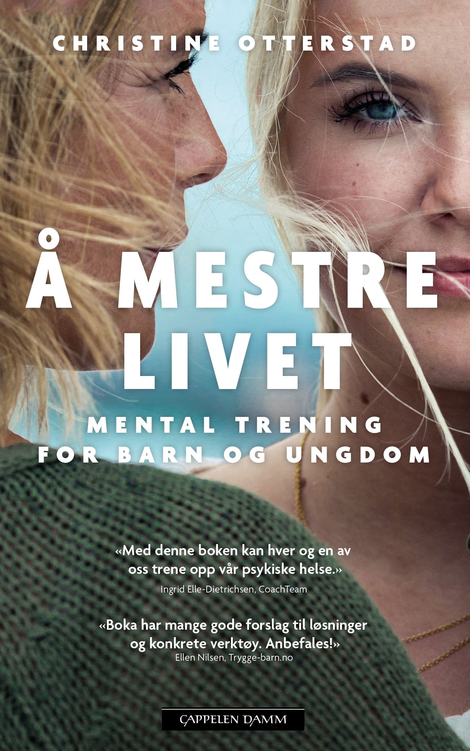 Å mestre livet - mental trening for barn og ungdom