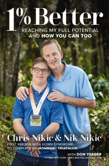 1% Better - Reaching My Full Potential and How You Can Too