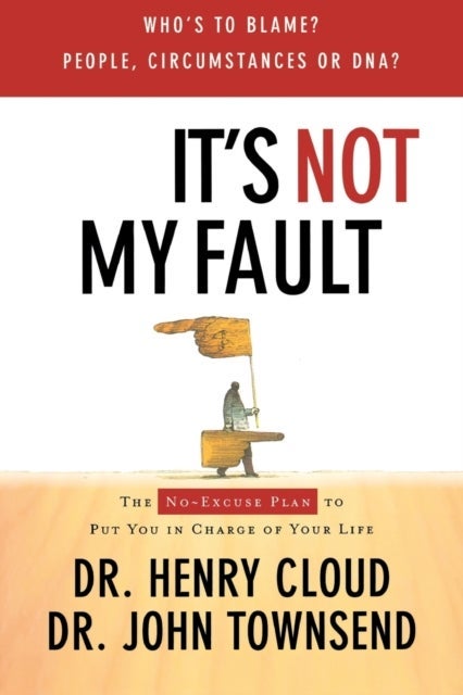 It's Not My Fault