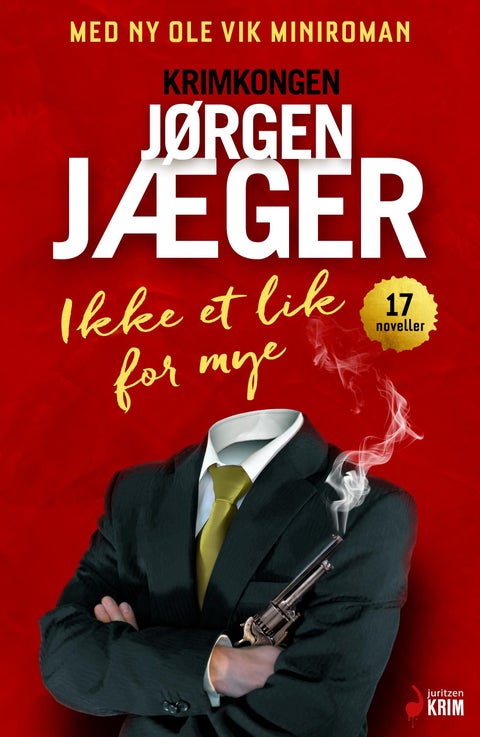 Ikke et lik for mye - noveller