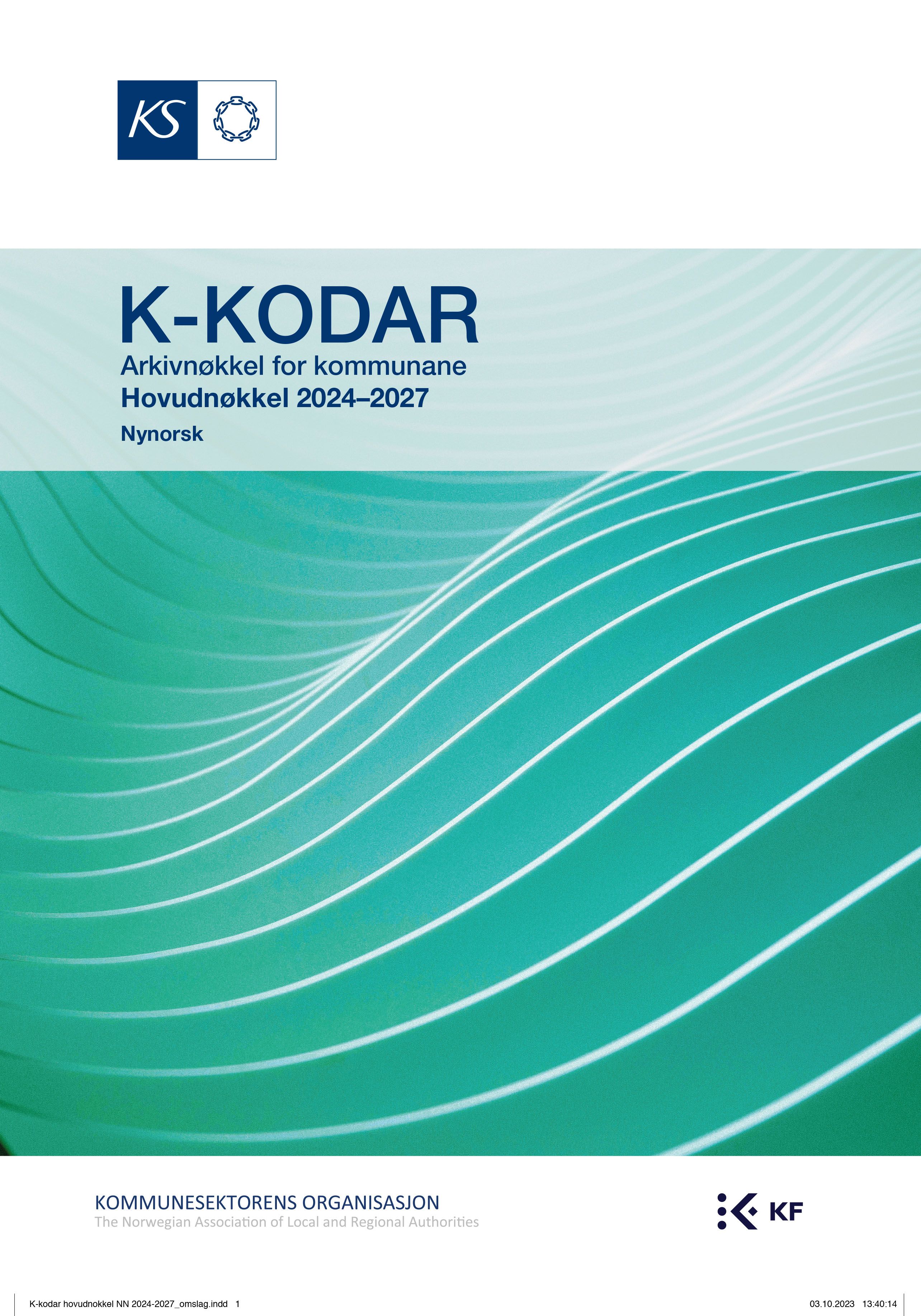 K-kodar - arkivnøkkel for kommunane : hovudnøkkel 2024-2027
