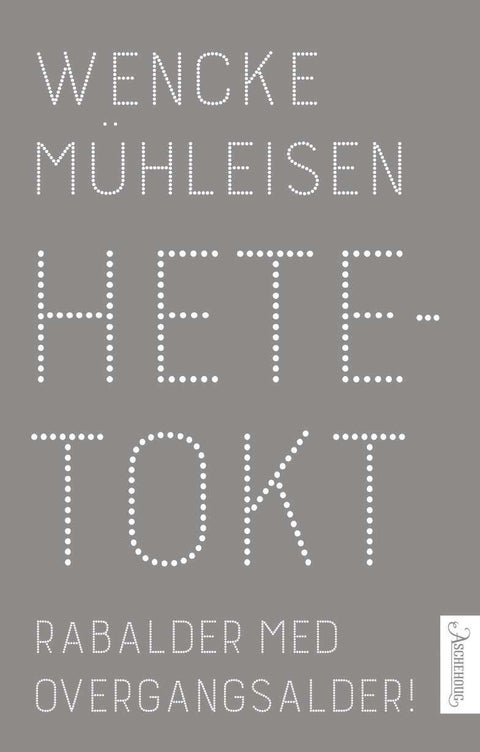 Hetetokt - rabalder med overgangsalder