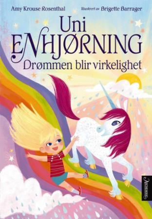 Uni enhjørning - drømmen blir virkelighet