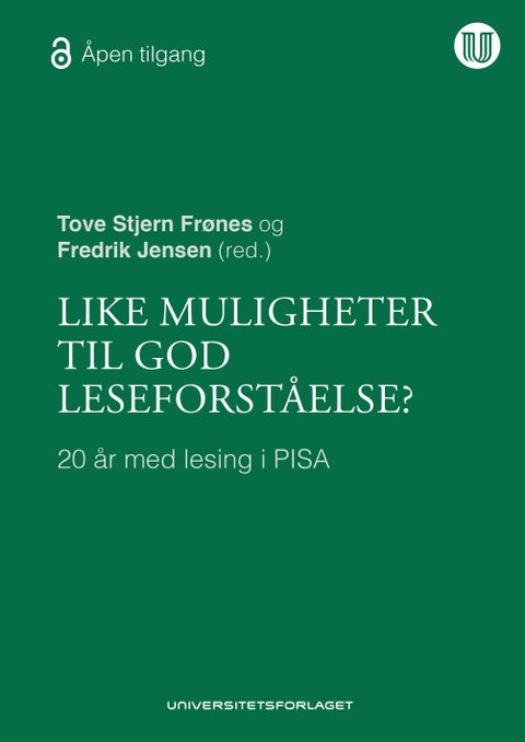 Like muligheter til god leseforståelse? - 20 år med lesing i PISA