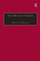 The Military Orders Volume I