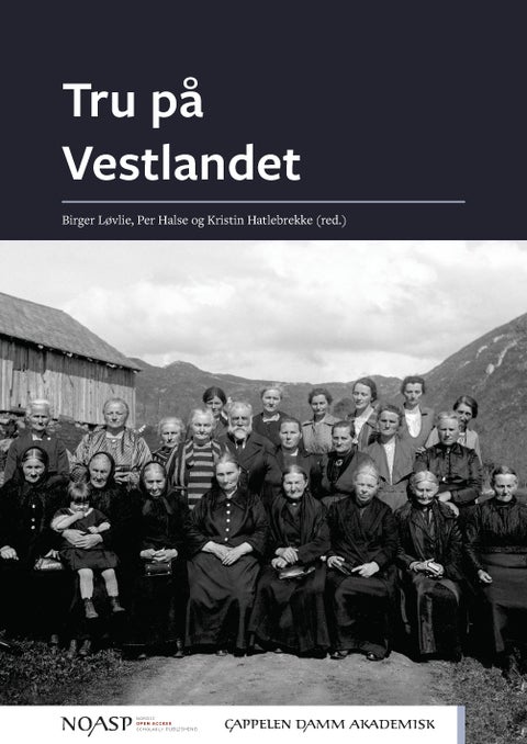 Tru på Vestlandet - tradisjonar i endring