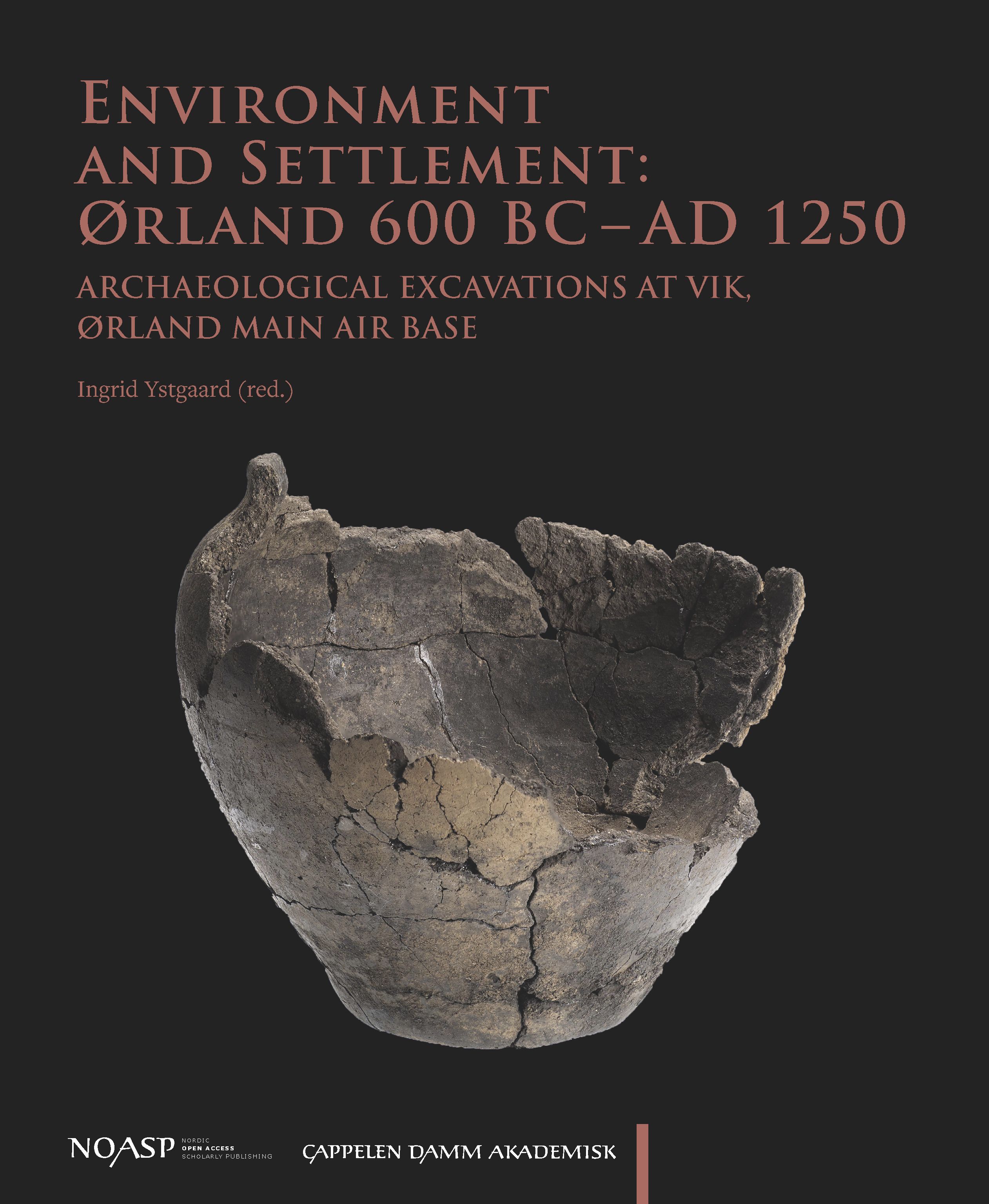 Environment and settlement: Ørland 600 BC - AD 1250
