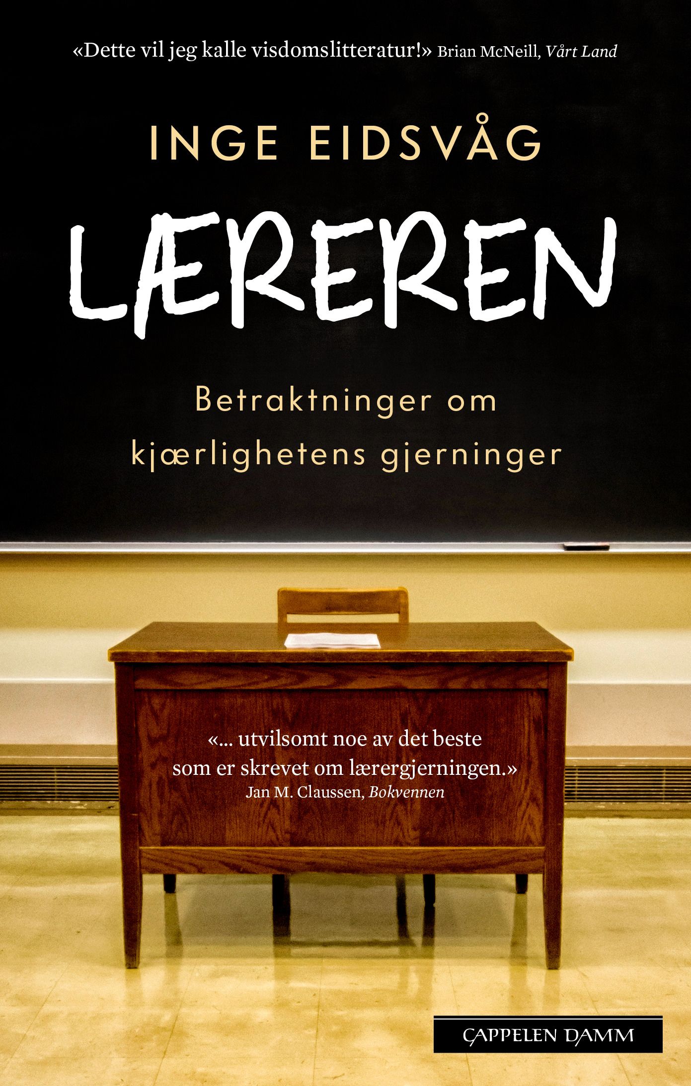 Læreren - betraktninger om kjærlighetens gjerninger