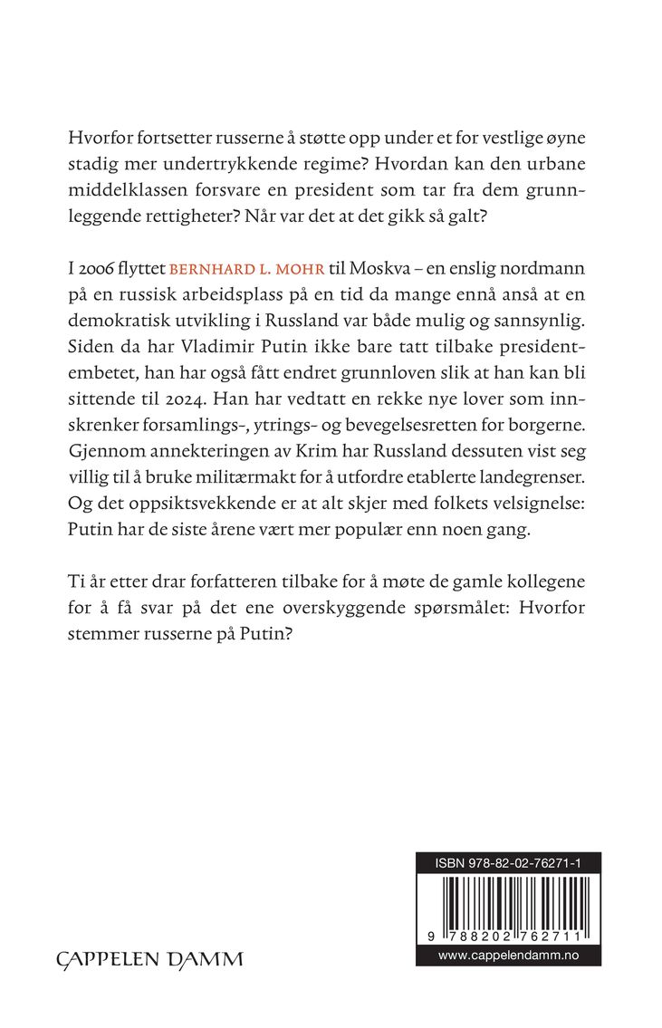 Hvorfor stemmer russerne på Putin?
