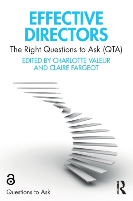 Effective Directors - The Right Questions to Ask (QTA)