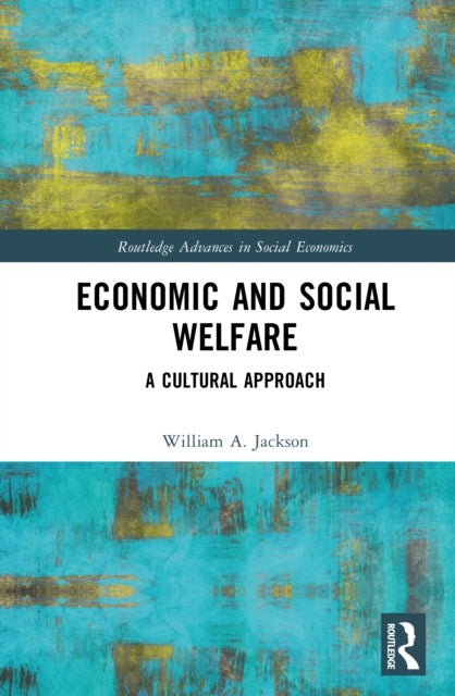 Economic and Social Welfare - A Cultural Approach