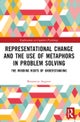 Representational Change and the Use of Metaphors in Problem Solving