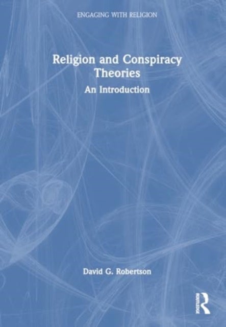Religion and Conspiracy Theories - An Introduction