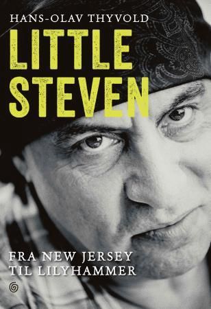Little Steven - fra New Jersey til Lilyhammer