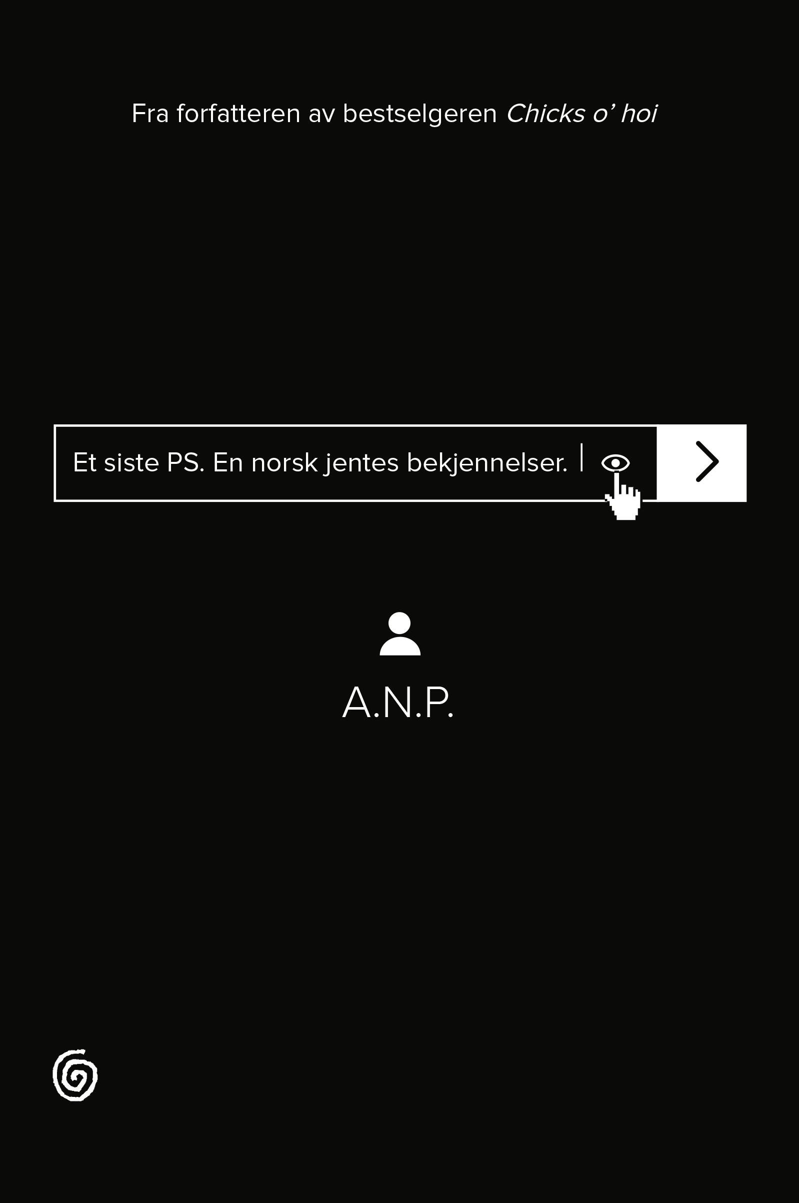 Et siste PS - en norsk jentes bekjennelser
