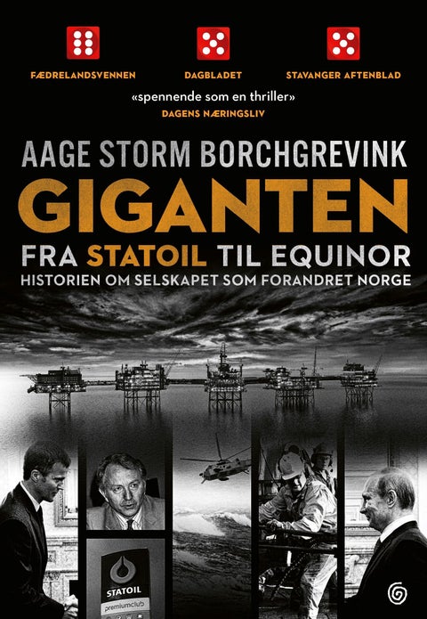Giganten - fra Statoil til Equinor : historien om selskapet som forandret Norge