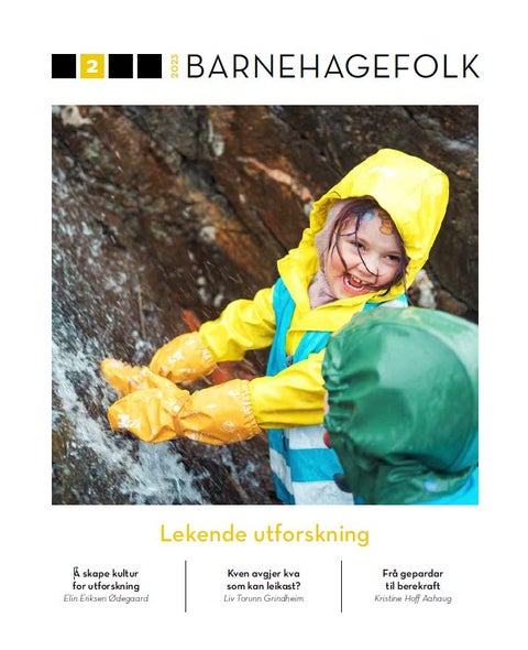 Barnehagefolk. Nr. 2/2023 - lekende utforskning