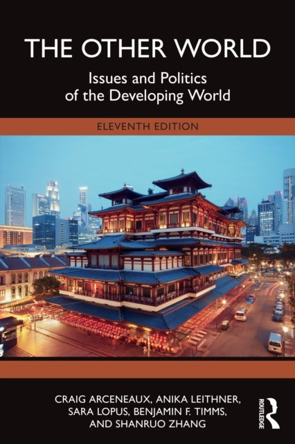 The Other World - Issues and Politics of the Developing World