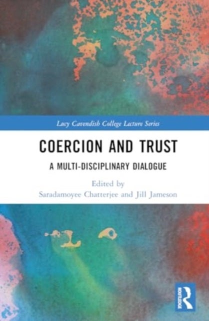 Coercion and Trust