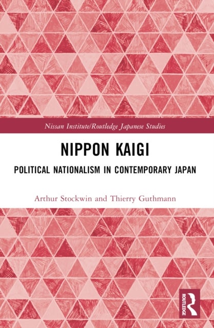 Nippon Kaigi - Political Nationalism in Contemporary Japan